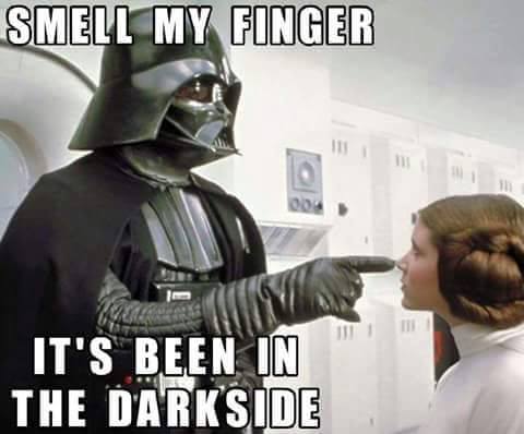 smell my finger, it's been in the dark side, darth vader, star wars