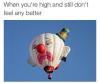 when you're high and still don't feel any better, unhappy clown hot air balloon