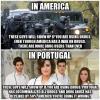 in america a swat team will show up if you are using drugs, there are more users than ever, in portugal doctors will show up if you are using drugs, drug abuse has declined by 50%