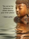 do not let the behaviour of others destroy your inner peace, dalai lama