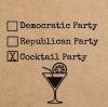 time to vote for the cocktail party, democratic party, republican party