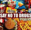 say no to drugs, junk food