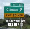 exit 88 climax, this is where you get off