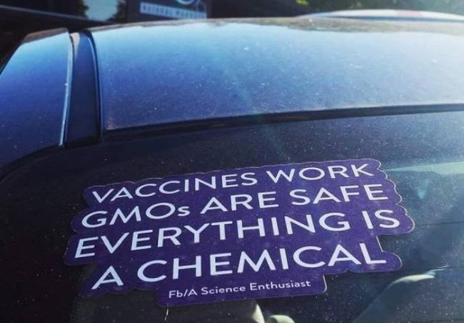 vaccines work, gmos are safe, everything is a chemical