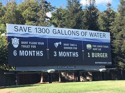 save 13000 gallons of water, don't flush for 6 months, don't take a shower for 3 months, don't eat one hamburger