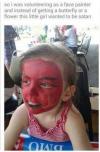 so i was volunteering as a face painter and instead of getting a butterfly or a flower this girl wanted to be satan