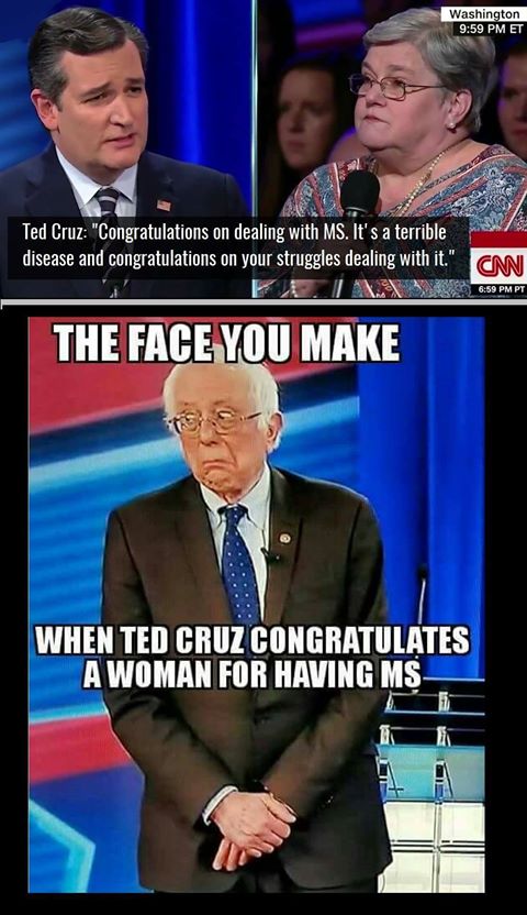 the face you make when ted cruz congratulates a woman for having ms, bernie sanders