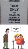 attention toilet only for disabled elderly pregnant children