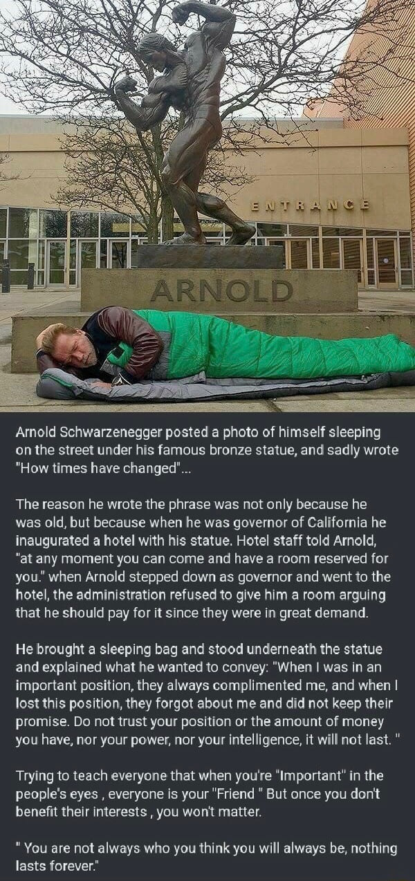 arnold schwarzenegger posted a photo of himself sleeping on the street under his famous bronze statue, how times have changed