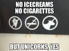 no ice cream, no cigarettes, but unicorns, yes