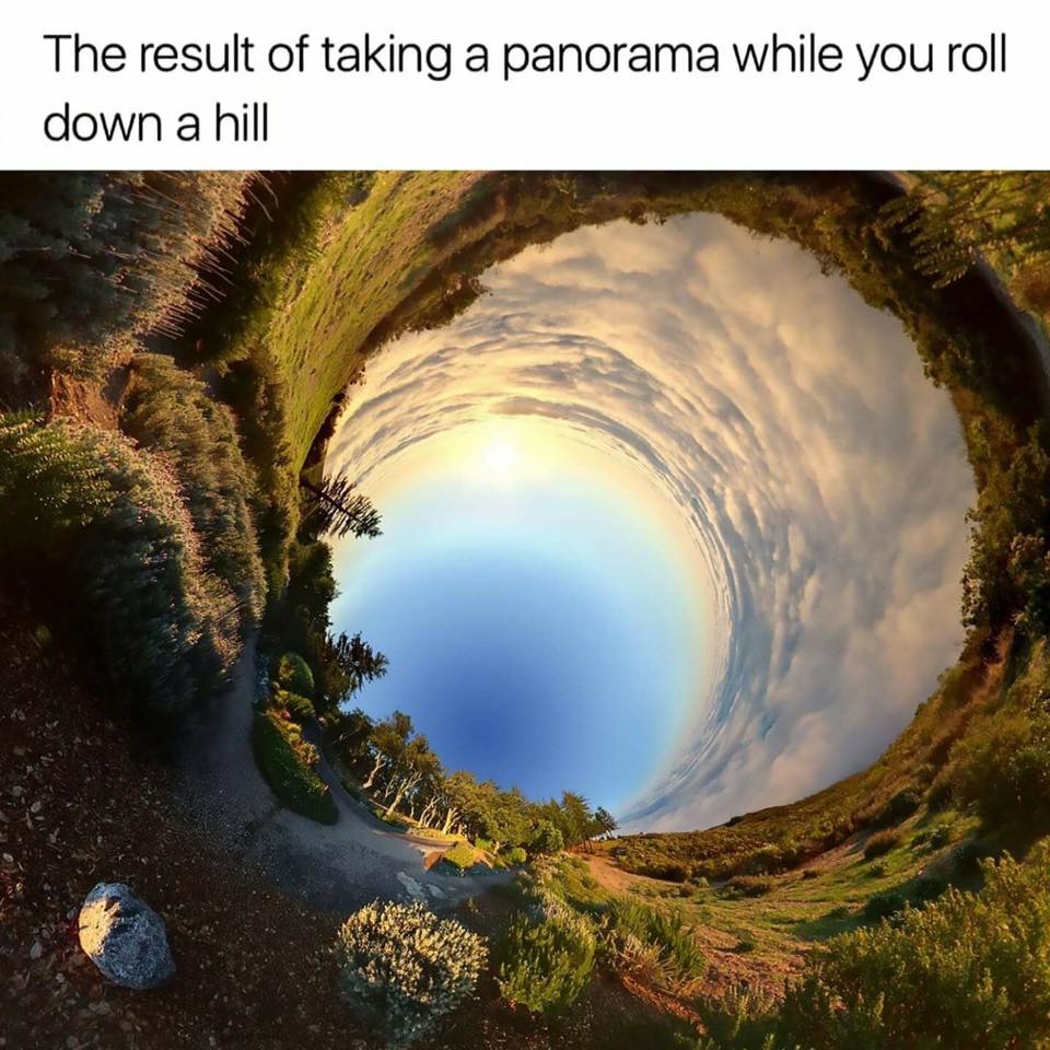 the result of taking a panorama while you roll down a hill