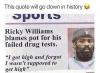 ricky williams blames pot for his failed drug tests, i got high and forgot that i wasn't supposed to get high