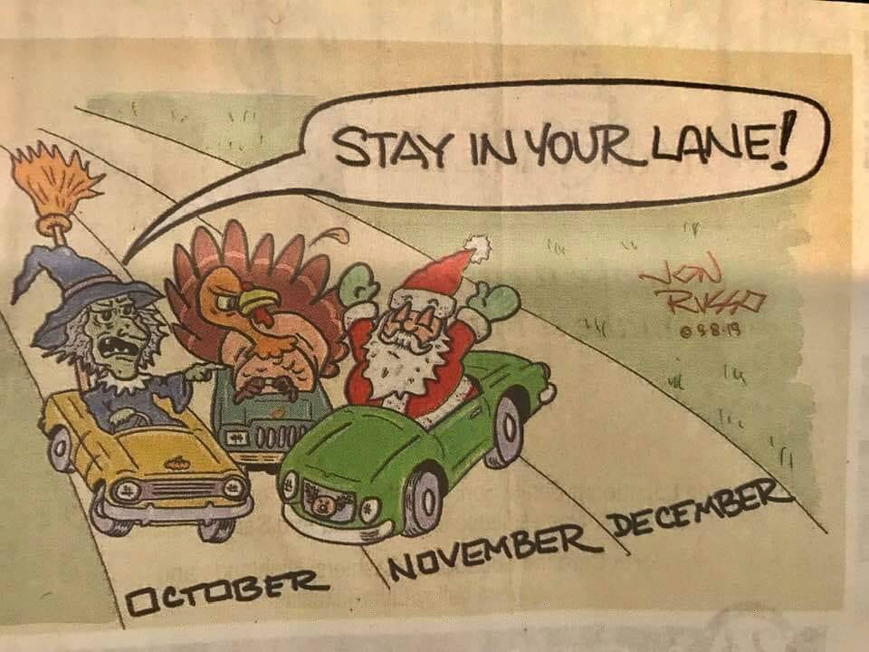 october, november, december, stay in your lane!