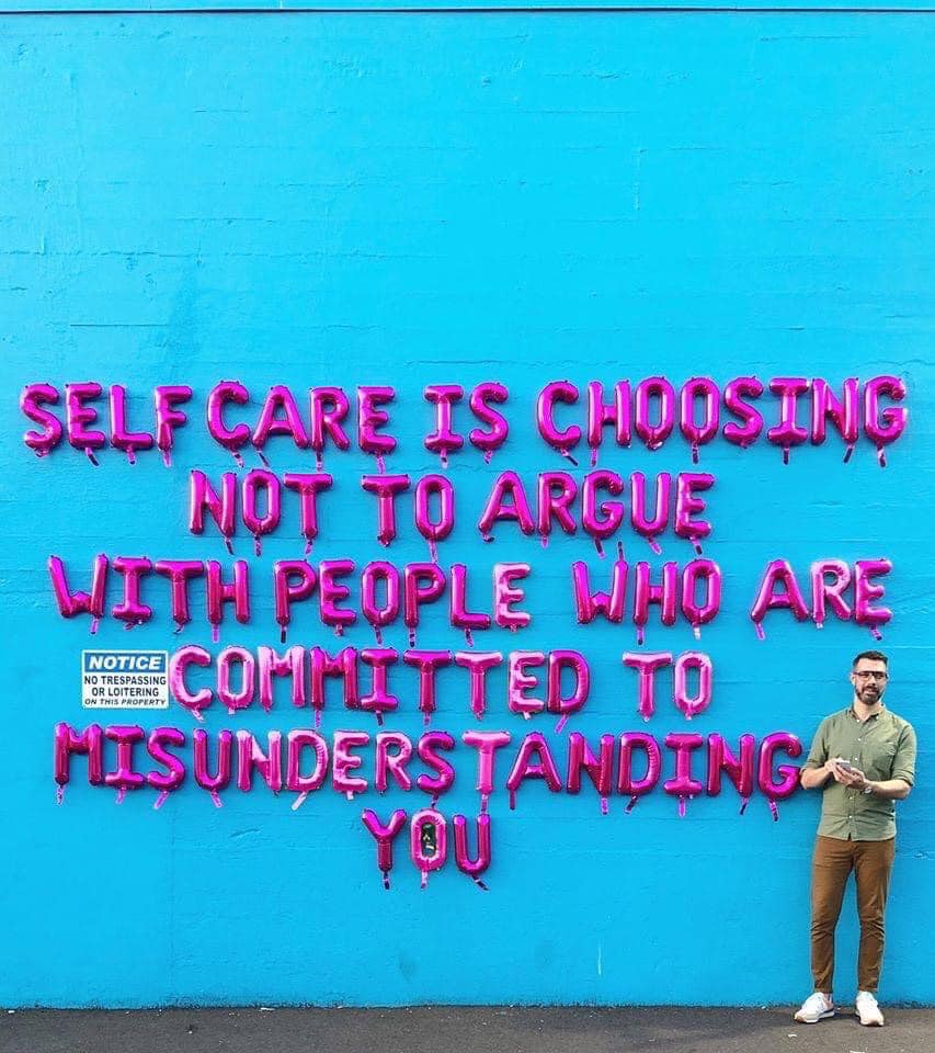 self care is choosing not to argue with people who are committed to misunderstanding you