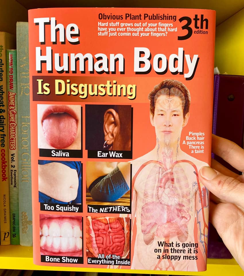 the human body is disgusting 3rd edition