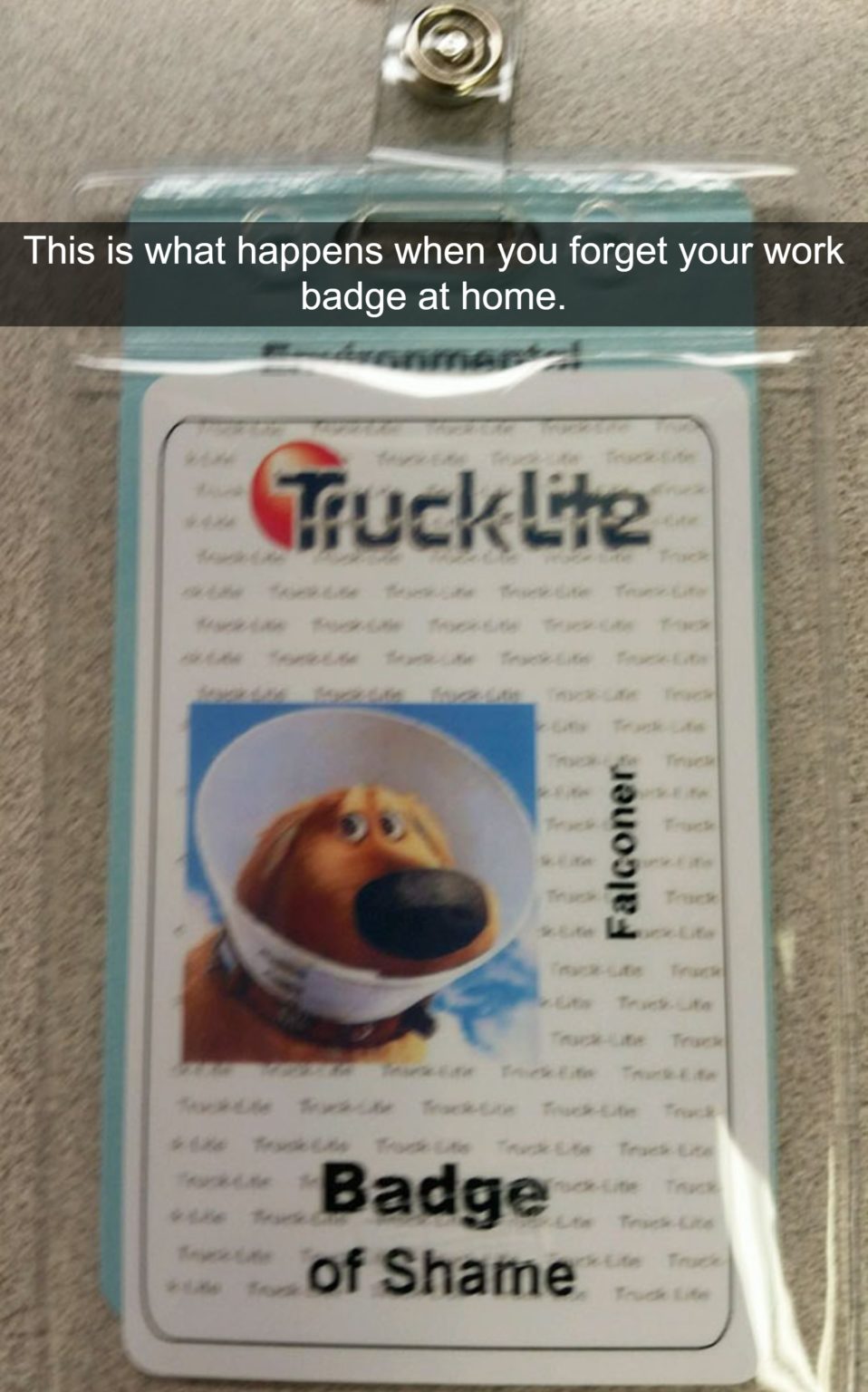 this is what happens when you forget your work badge at home
