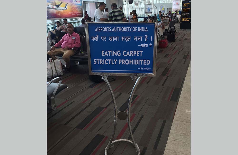 eating carpet strictly forbidden, what happened to warrant this sign?, fail, you had one job