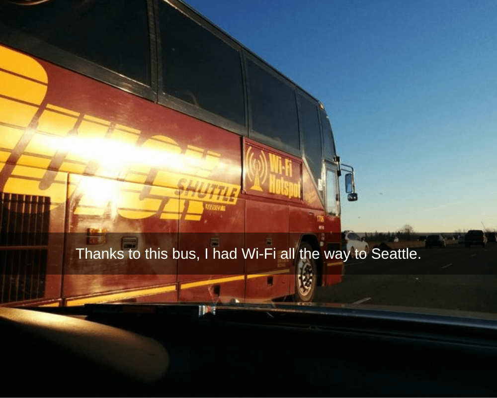 thanks to this bus i had wifi all the way to seattle 