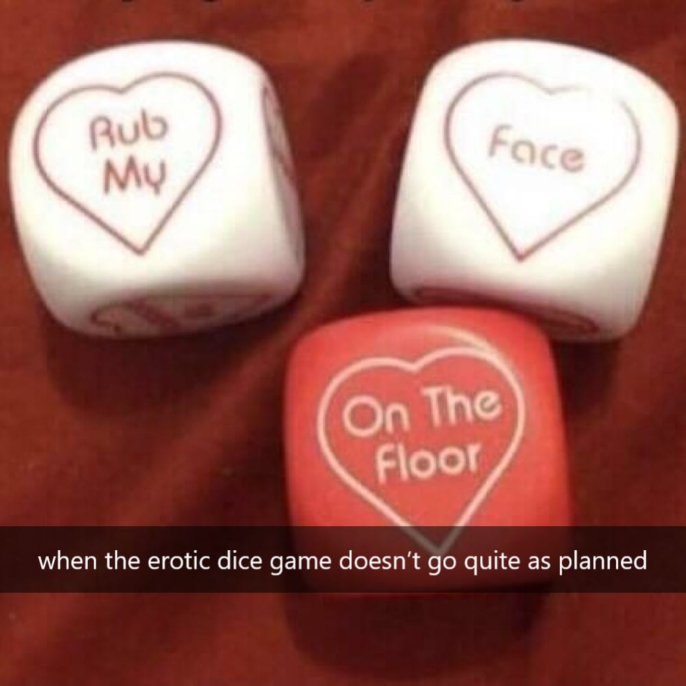 when the erotic dice game doesn't go quite as planned