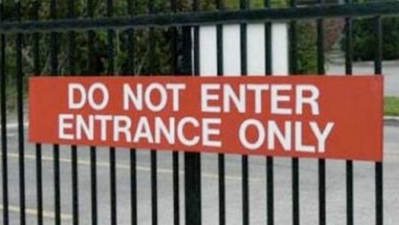 do not enter, entrance only, funny and clever signs, lol