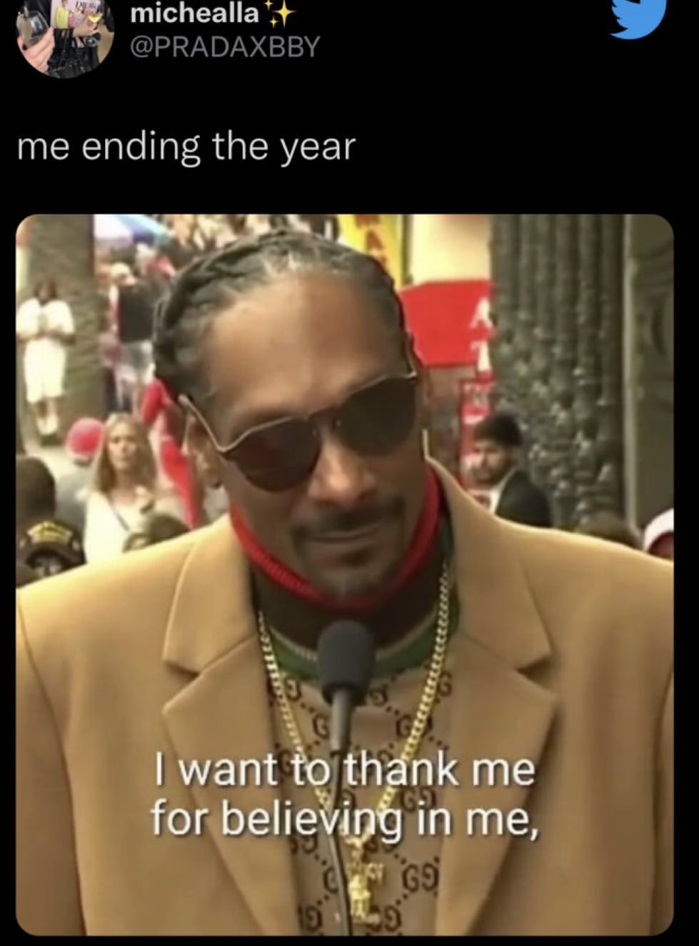 me ending the year, i want to thank me for believing in me, snoop dog