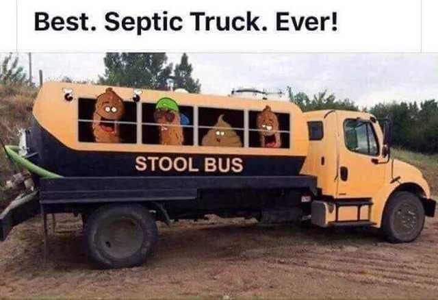 best septic truck ever, stool bus