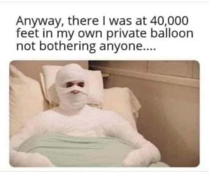 anyway there i was at 40000 feet in my own private balloon not bothering anyone