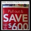 wise words from toys-r-us, pull out and save!