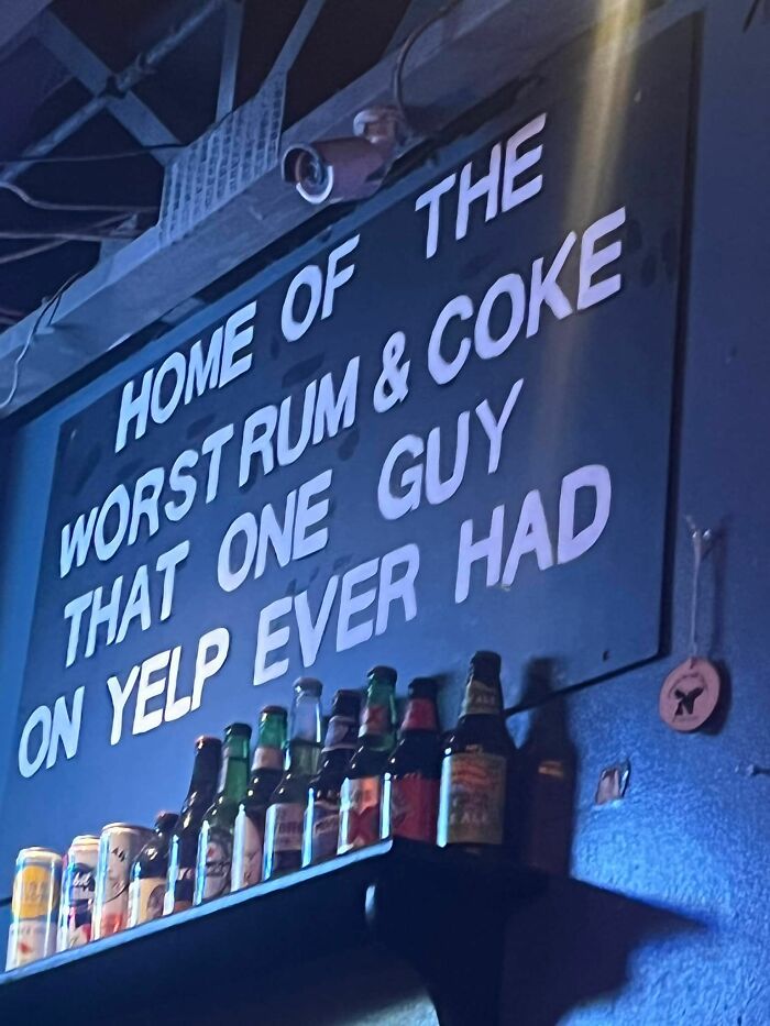 home of the worst rum & coke that one guy on yelp ever had