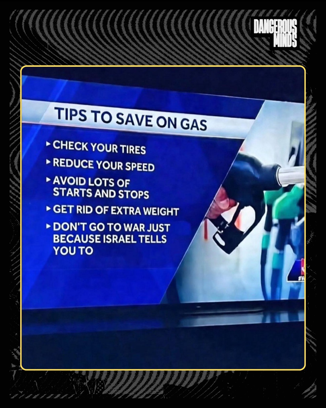 tips to save on gas, don't go to war with iran just because israel tells you to