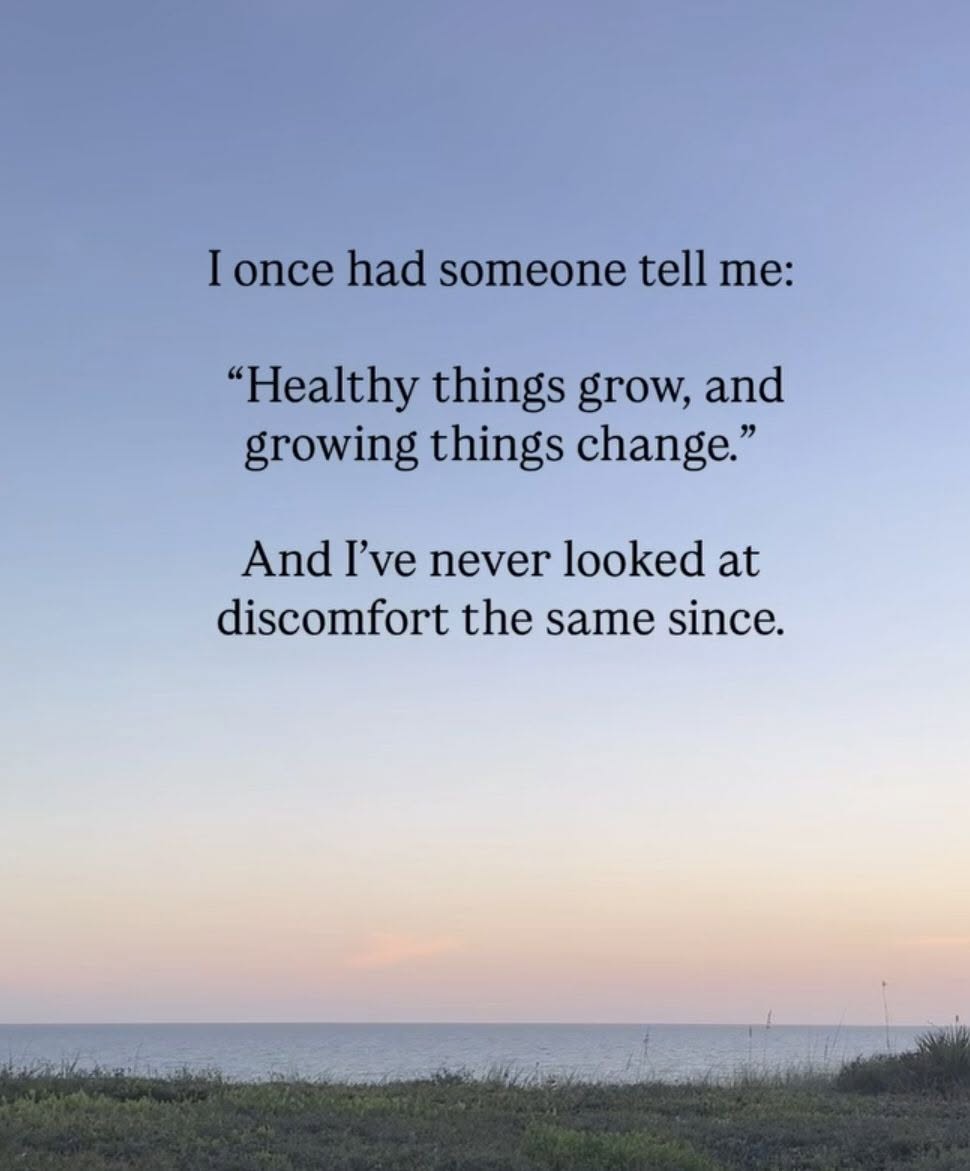 healthy things grow and growing things change